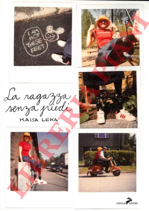 LEKA Kaisa - - La Ragazza senza piedi.
