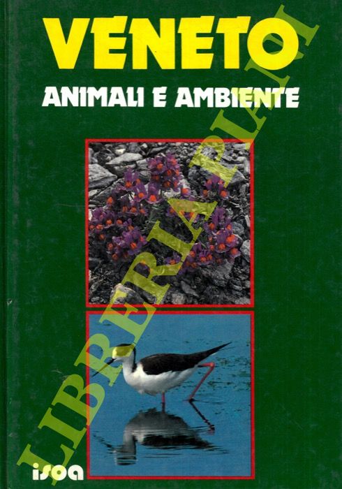 AA. VV. - - Veneto animali e ambiente.