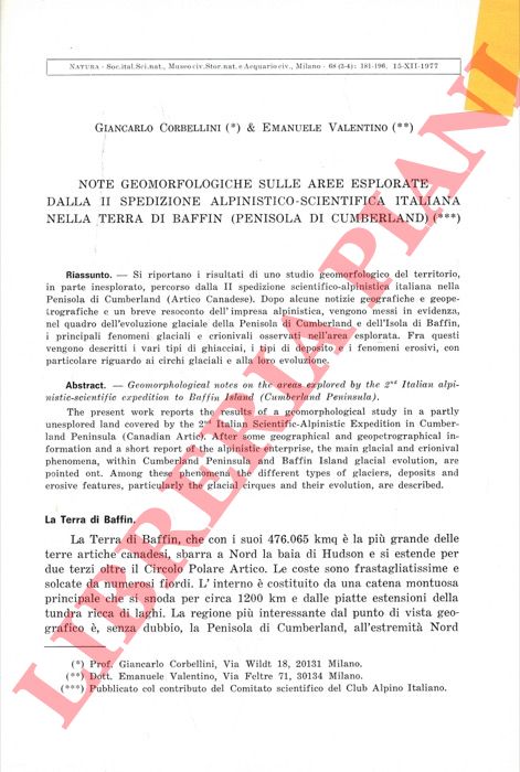 CORBELLINI Giancarlo & VALENTINO Emanuele - - Note geomorfologiche sulle aree esplorate dalla II Spedizione alpjnistico - scientifico italiana nella Terra di Baffin (Penisola di Cumberland).