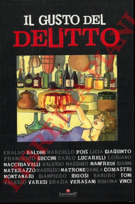 - - Il gusto del delitto.