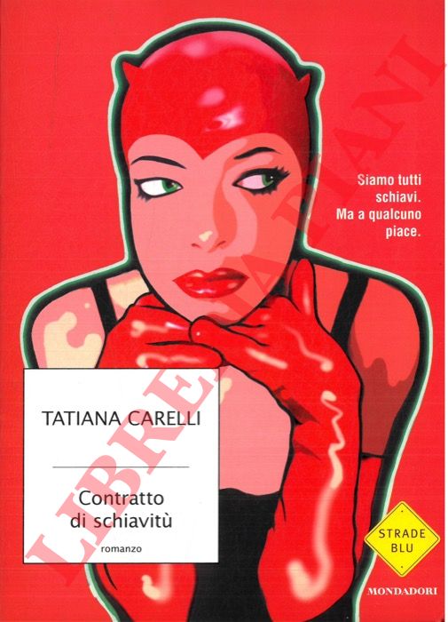 CARELLI Tatiana - - Contratto di schiavit.