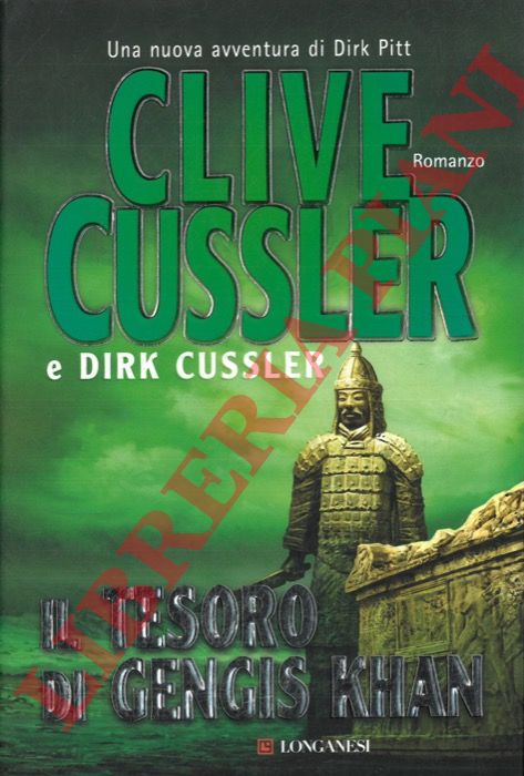 CUSSLER Clive et Dirk - - Il tesoro di Gengis Khan.