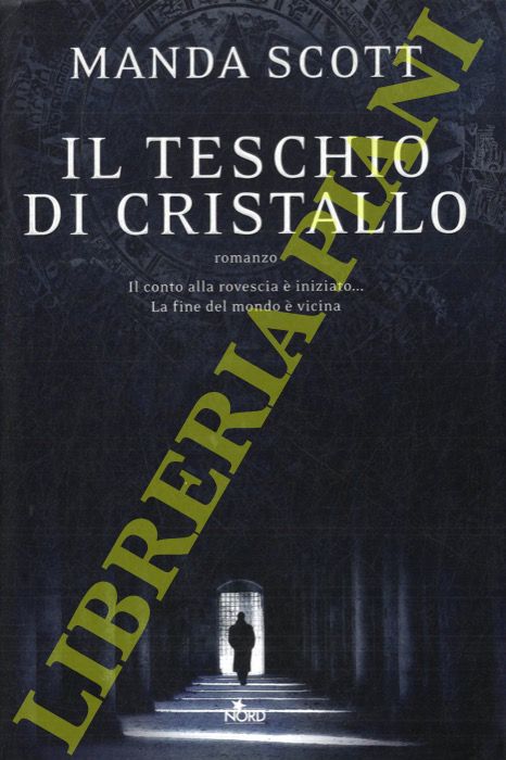 SCOTT Manda - - Il teschio di cristallo.