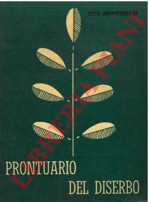 MONTESSORI Tito - - Prontuario del diserbo.