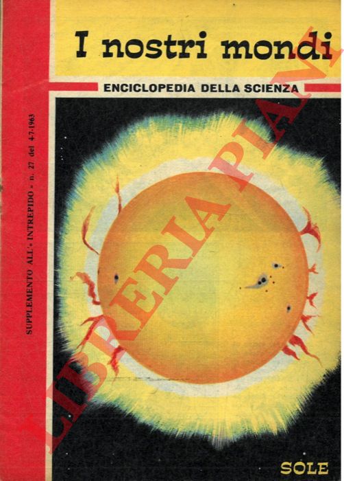 - - I nostri mondi.