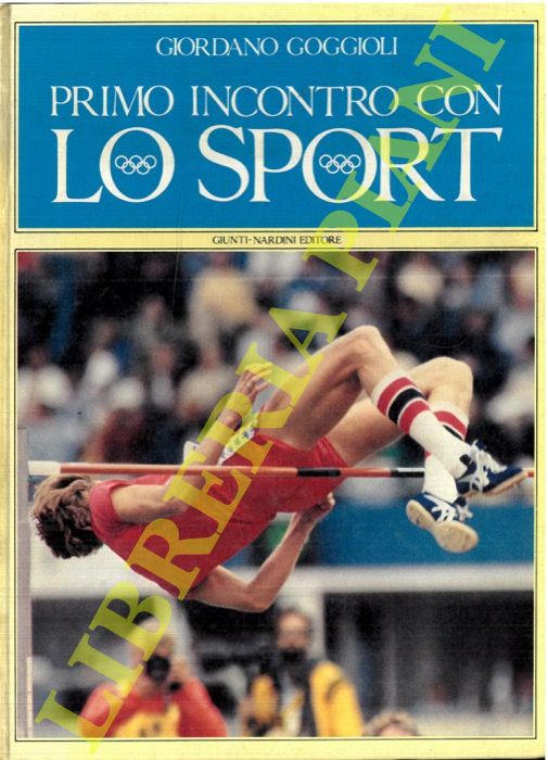 GOGGIOLI Giordano - - Primo incontro con lo sport.