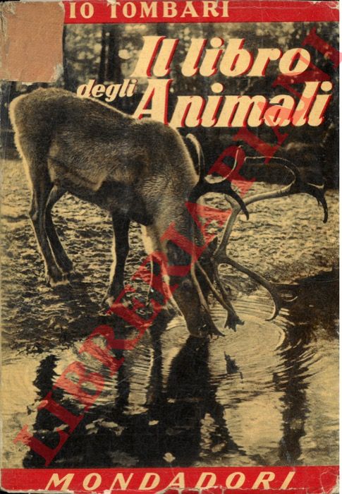 TOMBARI Fabio - - Il libro degli animali.