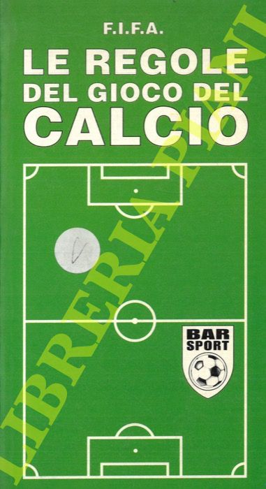 - - Le regole del gioco del calcio.