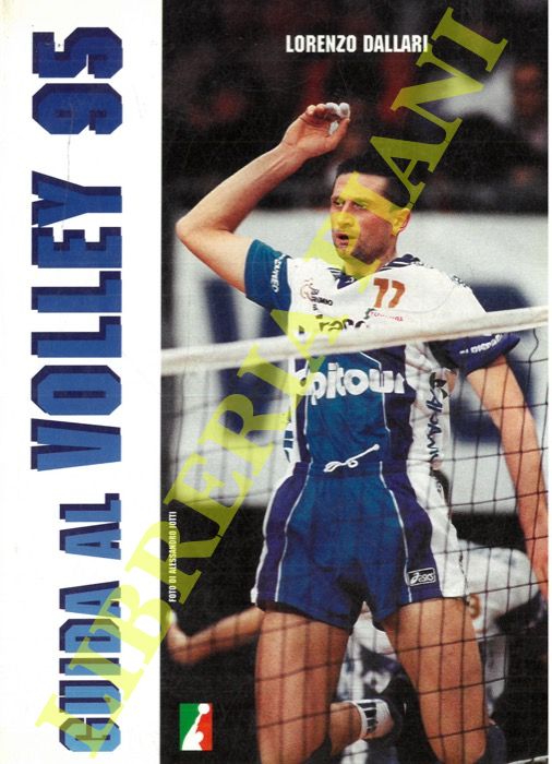 DALLARI Lorenzo - - Guida al volley 95.