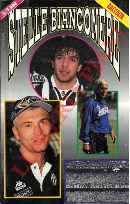 - - Stelle bianconere. Raccolta. Squadra mia. Anno V. NN. 9-10-11.