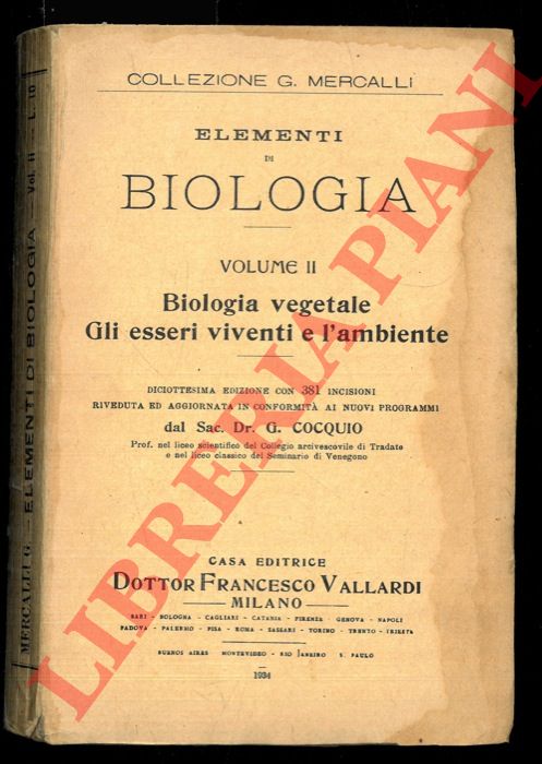 MERCALLI G. - - Elementi Di Biologia. Volume II. Biologia vegetale. Gli esseri viventi e l'ambiente.