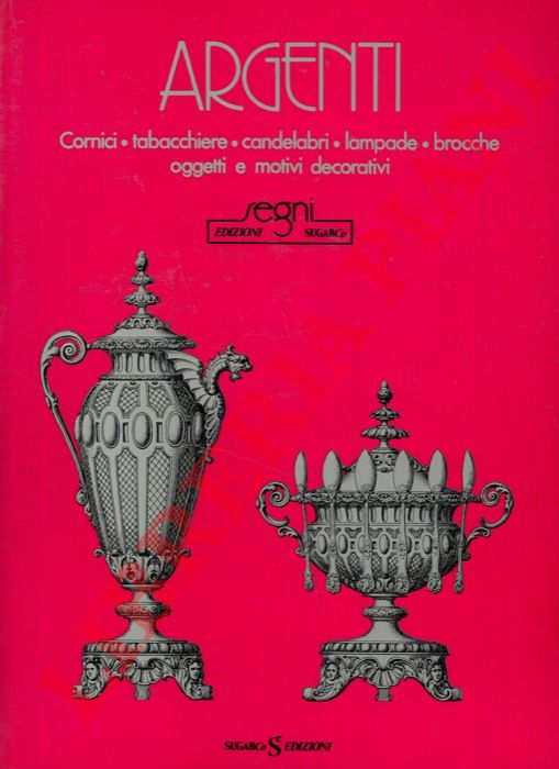 - - Argenti. Cornici - tabacchiere - lampade - brocche - oggetti e motivi decorativi.