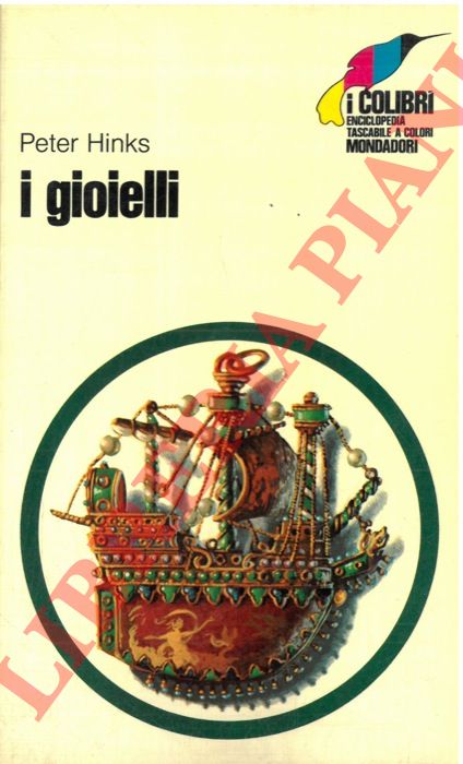 HINKS Peter - - I gioielli.