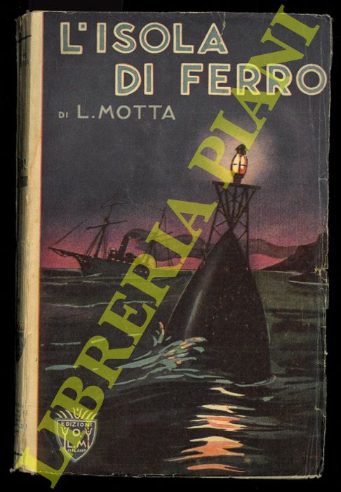 MOTTA Luigi - - L'isola senza nome.