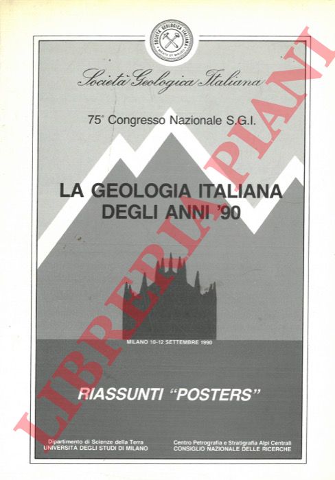 Societ Geologica Italiana - - La geologia italiana degli anni '90. 75 Congresso S.G.I. Riassunti 