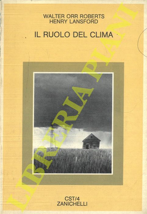 ORR ROBERTS Walter - LANSFORD Henry - - Il ruolo del clima.