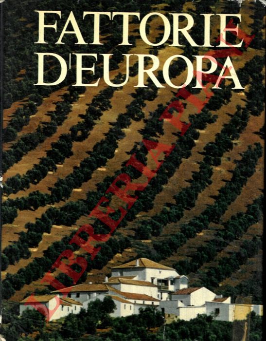 BERENGO GARDIN Gianni - - Fattorie d'Europa.