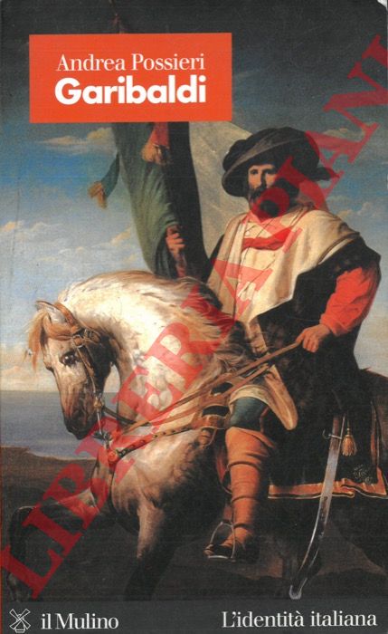 POSSIERI Andrea - - Garibaldi.