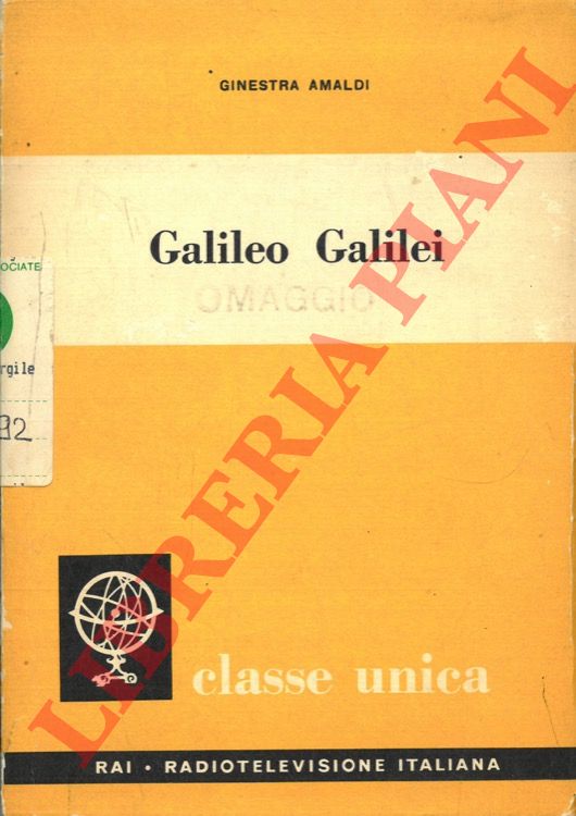 AMALDI Ginestra - - Galileo Galilei.