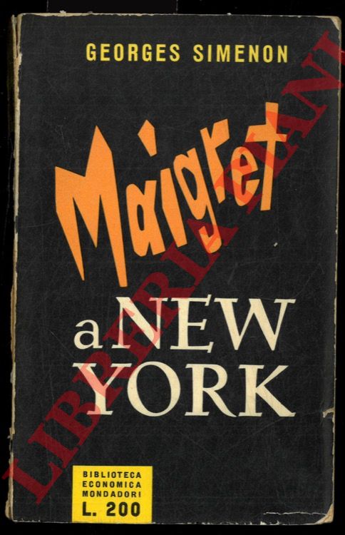 SIMENON Georges - - Maigret a New York.
