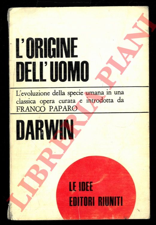 DARWIN Charles - - L'origine dell'uomo.