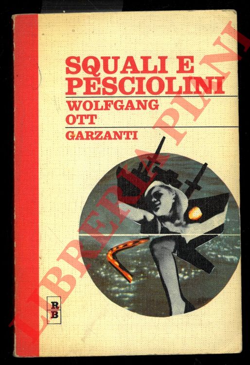 OTT Wolfgang - - Squali e pesciolini.