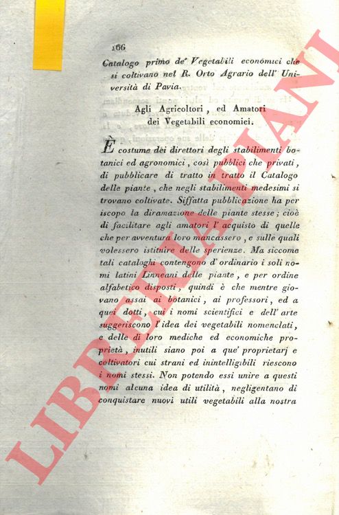 - - Catalogo primo de' Vegetabili economici che si coltivano nel R. Orto Agrario dell'Universit di Pavia.