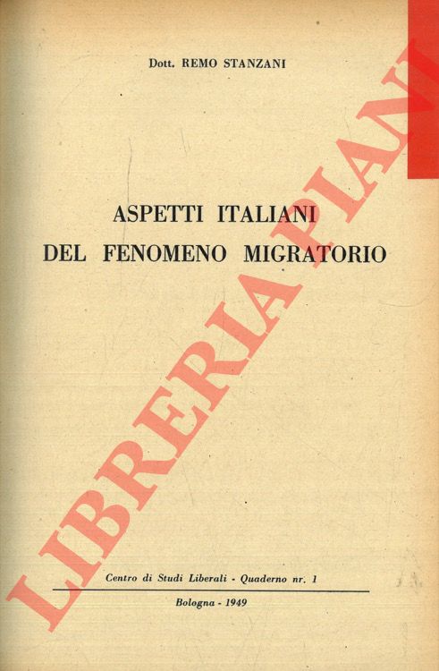 STANZANI Remo - - Aspetti italiani del fenomeno migratorio.