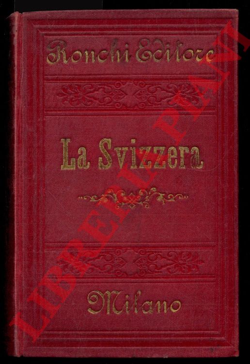 - - La Svizzera descritta coll'indicazione delle ferrovie, vaporiere, diligenze, alberghi, delle guide coi relativi prezzi e regolamenti nonche il passaggio del St. Gottardo e nuove ferrovie a tutto l'anno 1888.