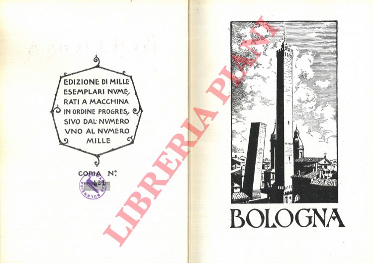 ROSSI Giuseppe Carlo - - Bologna. La fameja bulgnisa nel venticinquennio della sua fondazione. 1928-1953.