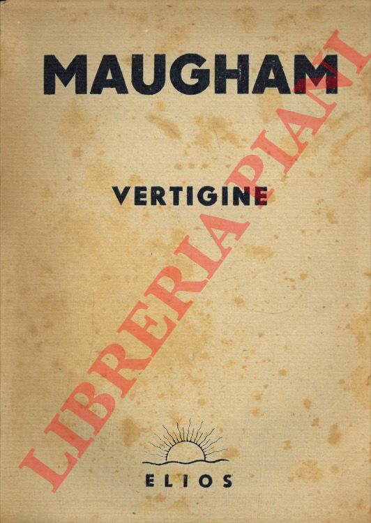MAUGHAM W. Somerset - - Vertigine.