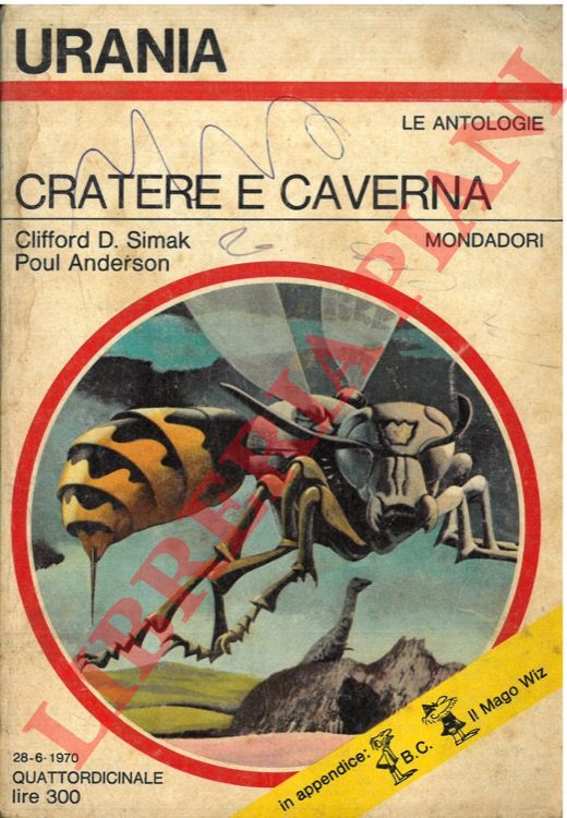 SIMAK Clifford D. - ANDERSON Poul - - Cratere e caverna.