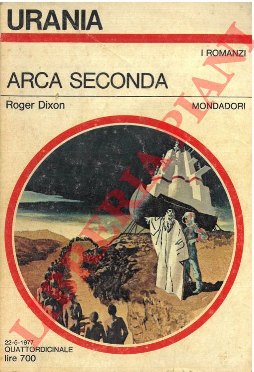 DIXON Roger - - Arca seconda.