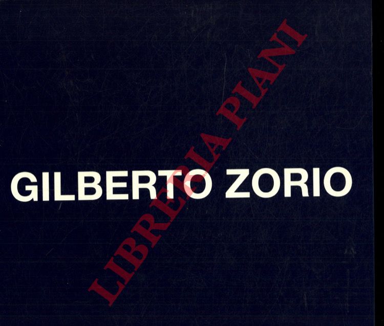(MARANIELLO Gianfranco) - - Gilberto Zorio.