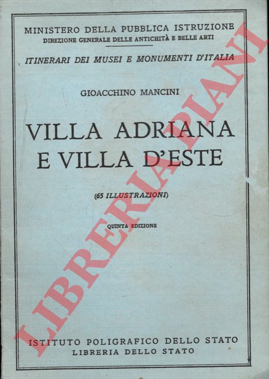 MANCINI Gioacchino - - Villa Adriana e Villa d'Este.