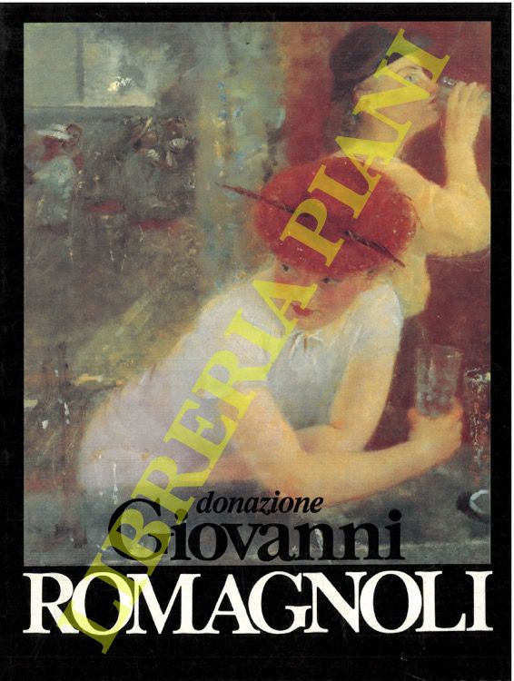- - Donazione Giovanni Romagnoli.