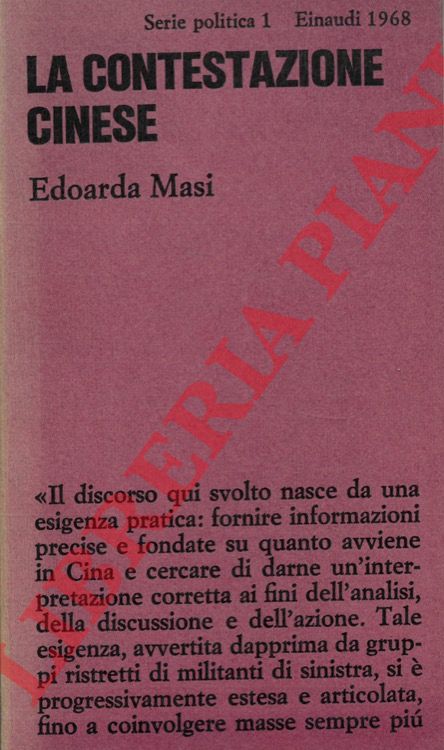 MASI Edoarda - - La contestazione cinese. Note per una strategia socialista.