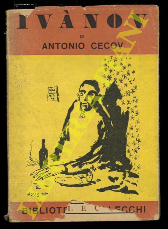 CECOV Anton - - Ivanov. Dramma in quattro atti.