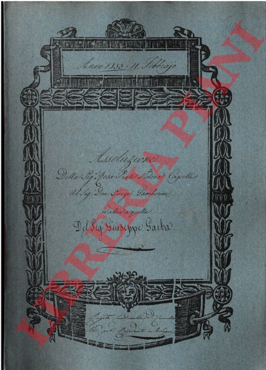 Rosa Prati vedova Capelli - Don Luigi Gamberini - Giuseppe Gaiba - - Due assoluzioni, di cui una al signor Luigi Gamberini per due fondi rurali posti nel Comune di Barbarolo, vendutigli dalla signora Rosa Prati, che riceve a sua volta assoluzione per denaro dal signor Giuseppe Gaiba e surroga Gaiba a favore di Gamberini.