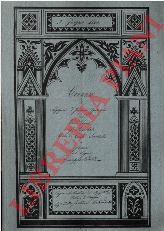 Marco de' Conti Scardelli, marchese - Giuseppe Bedosti - - Consenso a radiazione di due iscrizioni ipotecarie, l'una relativa ad un predio con edifizi posta nel Comune di San Girolamo dell'Arcoveggio, denominato 'La Zuna', l'altra relativa a due predi nel Comune di Cadriano.