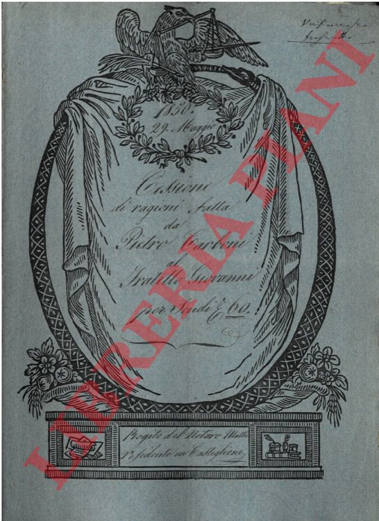 Pietro et Giovanni Carboni - - Cessione di ragioni ereditarie relative a diversi terreni, denominati: 'Sopra Ca' de' Cecchi' e 'Jiano' , 'Boscone' e 'Macchia sopra Ca' de' Cecchi' , 'Laudo' , 'Pradierino'  e 'Sotto Casa' tutti situati in Lagaro.
