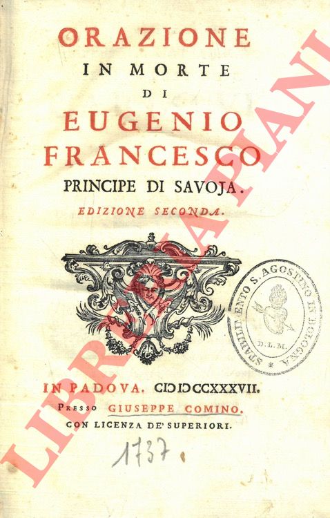 PASSIONEI Domenico - - Orazione in morte di Eugenio Francesco principe di Savoja.