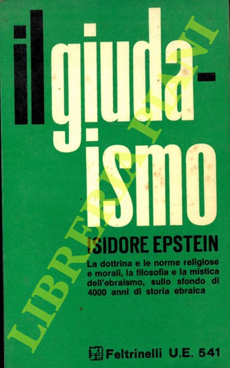 EPSTEIN Isidore - - Il giudaismo.