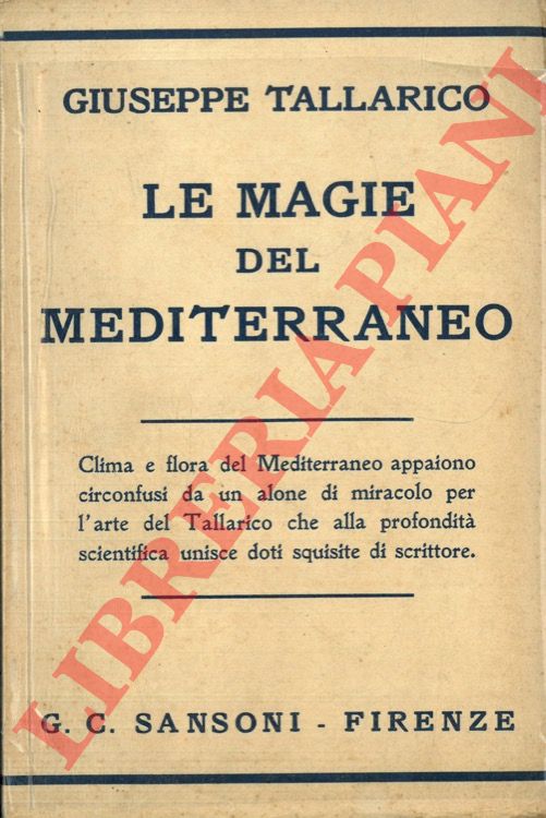 TALLARICO Giuseppe - - Le magie del Mediterraneo.