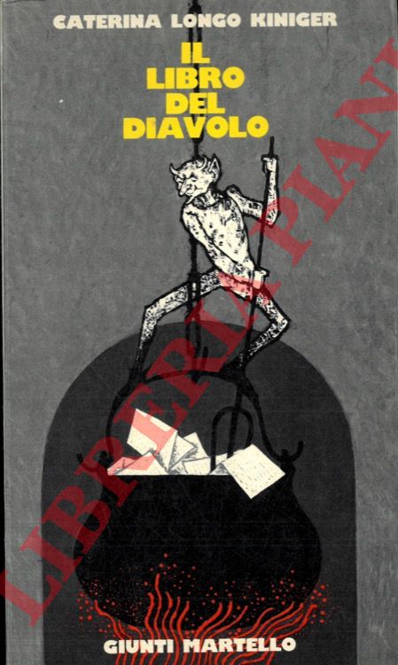 LONGO KINIGER Caterina - - Il libro del diavolo.