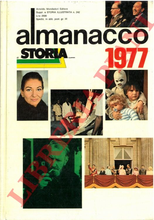 (BARBERIS Alfredo) - - Almanacco di storia illustrata 1977. 