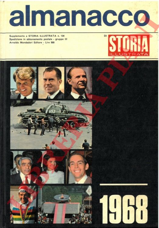 (NASCIMBENI Giulio) - - Almanacco di storia illustrata 1968. 