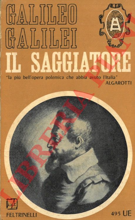 GALILEI Galileo - - Il Saggiatore.