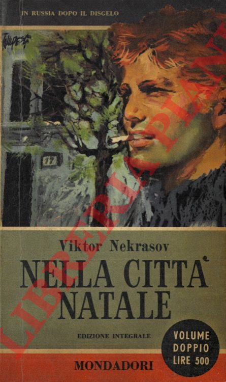 NEKRASOV Viktor - - Nella citt natale.