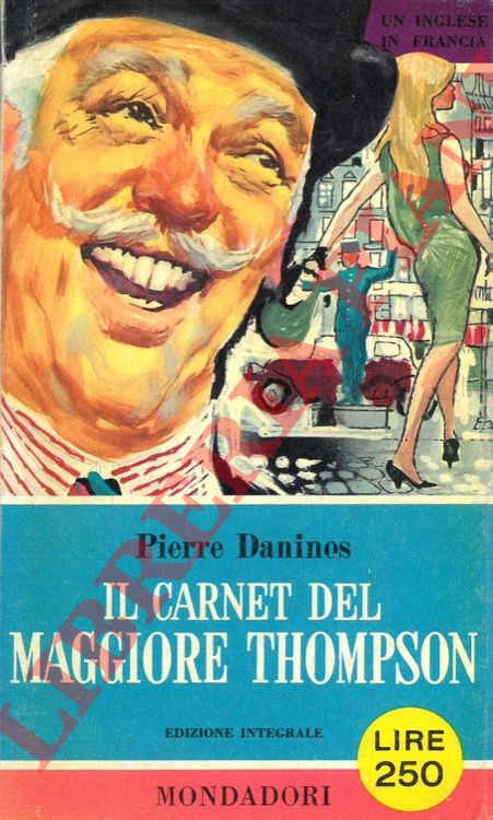 DANINOS Pierre - - Il carnet del Maggiore Thompson.